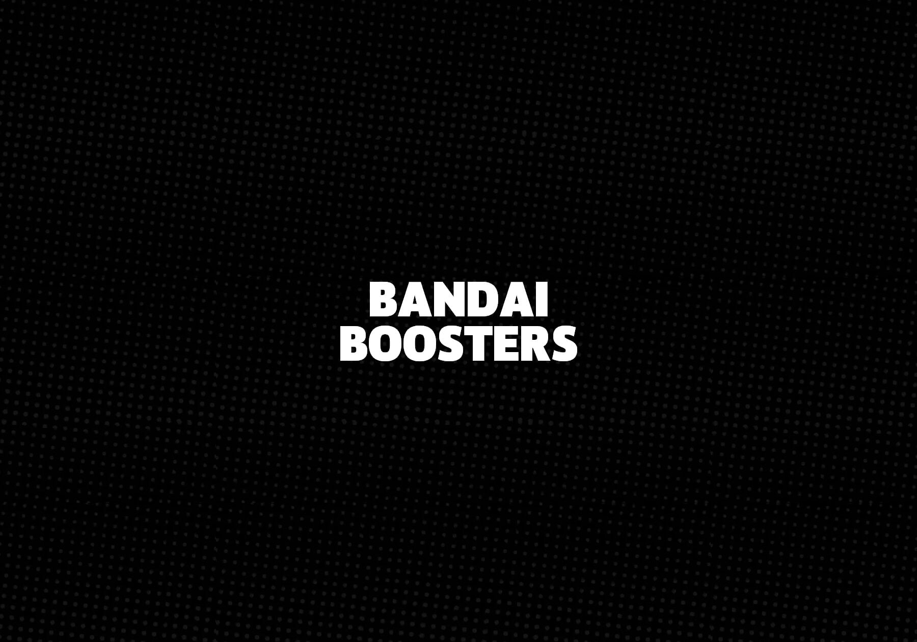 Bandai-Boosters 