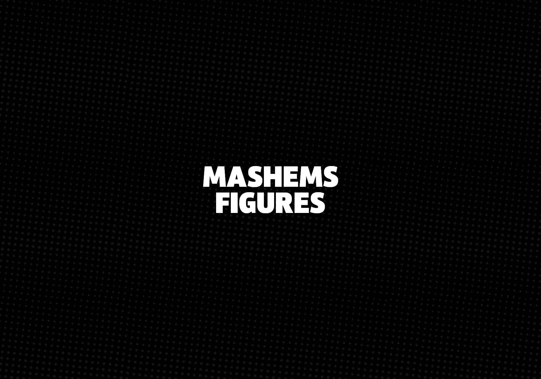 Mashems-Figures 