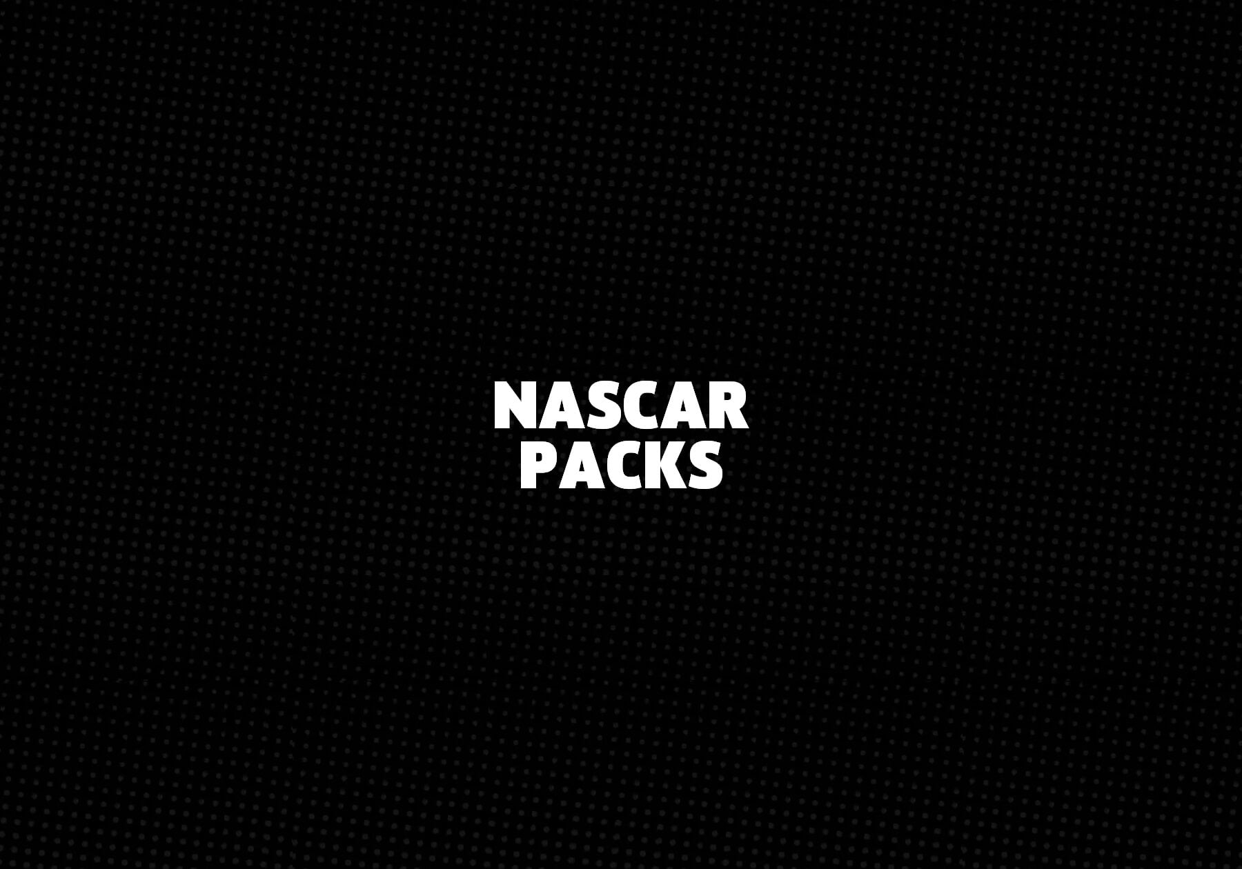 Nascar-Packs 