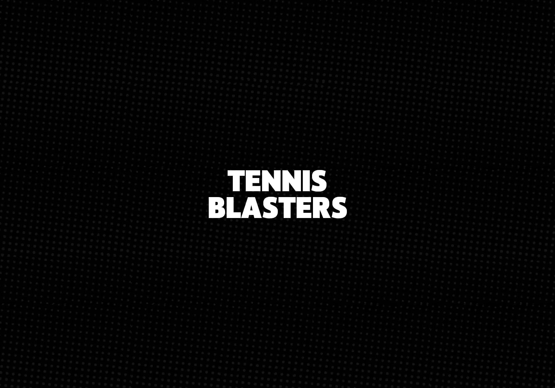 Tennis-Blasters 