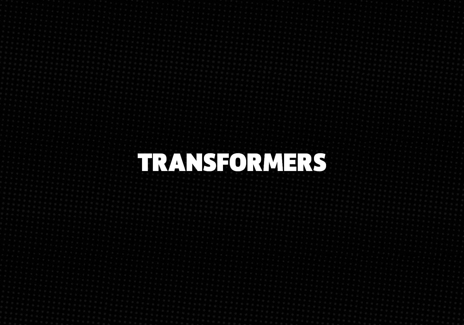 Transformers 