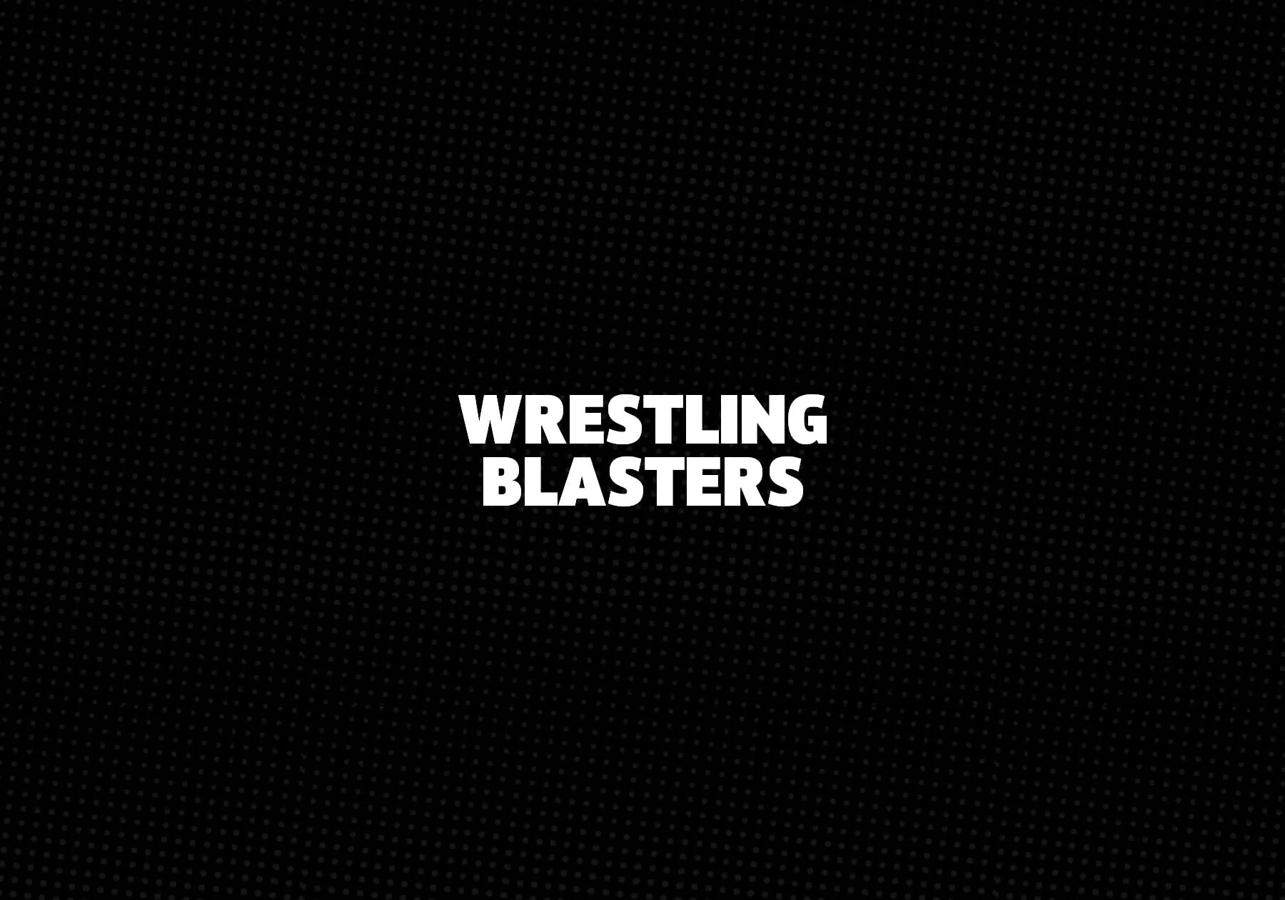 Wrestling-Blasters 