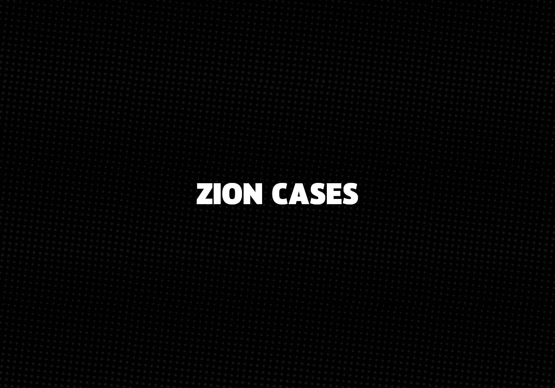 Zion Cases | Zion Card Cases | Zion Card Protection | Zion Collectible Displays | Zion Display Cases