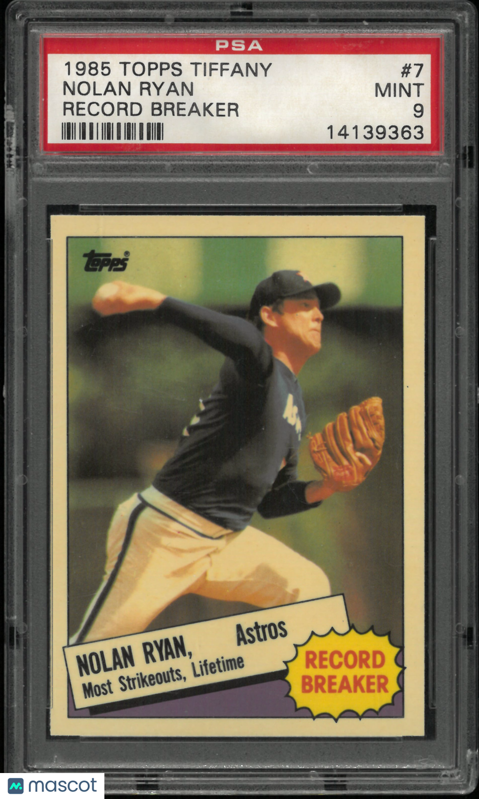 1985 Topps Tiffany Nolan Ryan PSA 9
