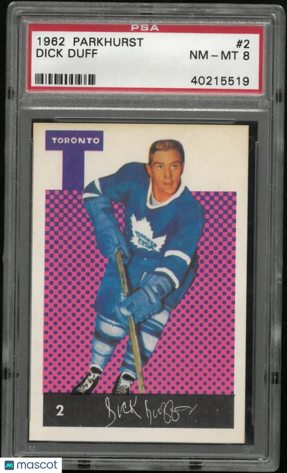 1962 Parkhurst Dick Duff PSA 8 