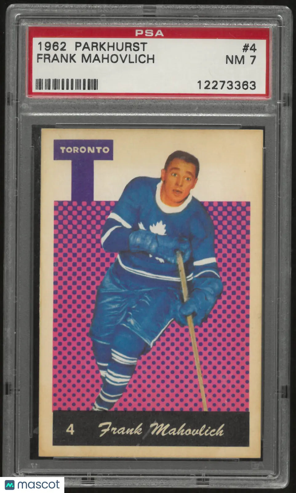 1962 Parkhurst Hockey Frank Mahovlich PSA 7 