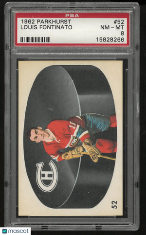 1962 Parkhurst Louis Fontinato PSA 8 (Damaged Slab) 