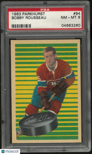 1963 Parkhurst Hockey Bobby Rousseau PSA 8 