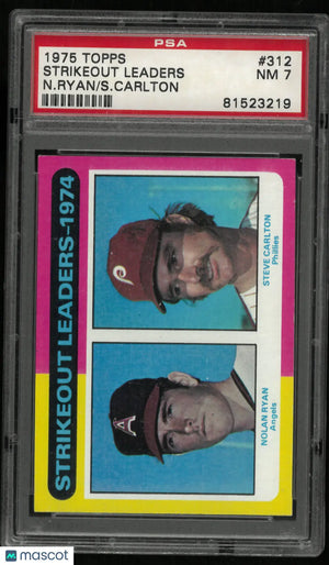 1975 Topps Strikeout Leaders  N. Ryan S. Carlton PSA 7 