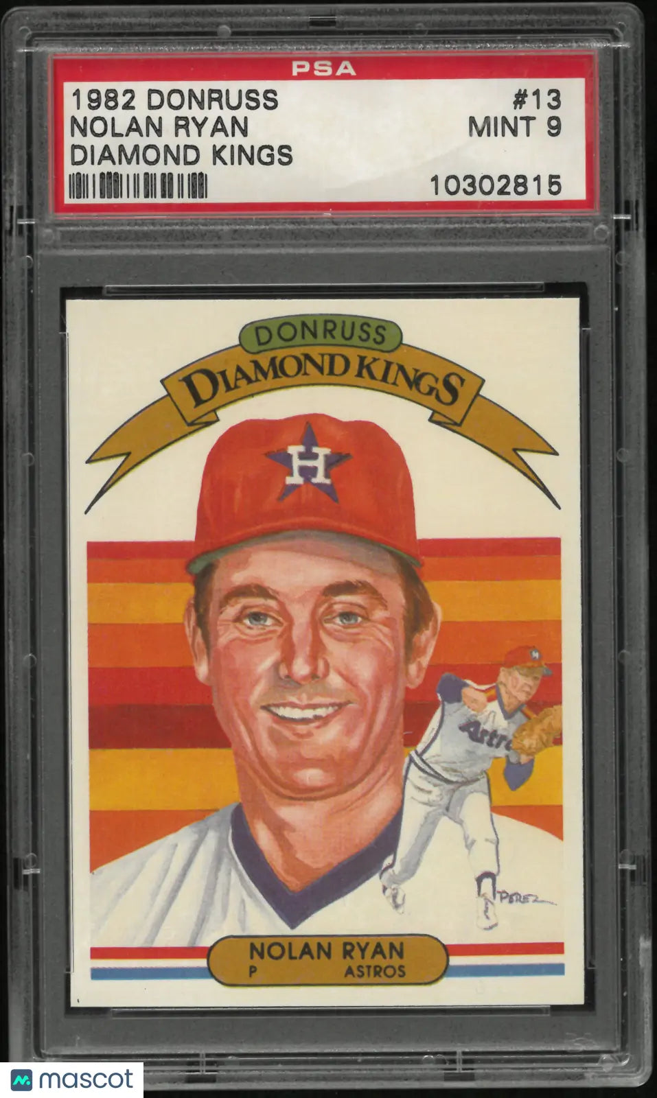 1982 Donruss Baseball Nolan Ryan #13 Diamond Kings PSA 9 