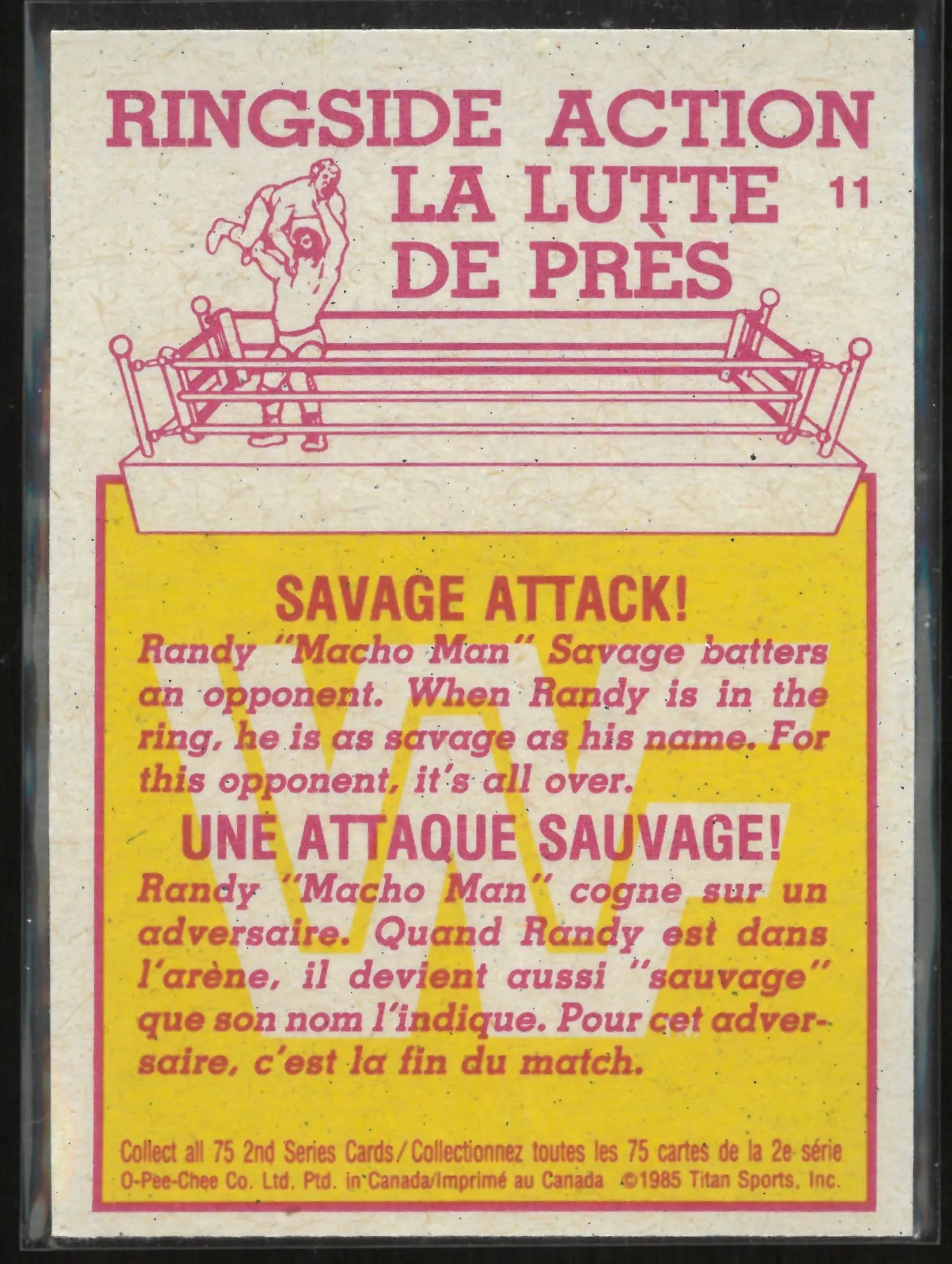 1985 O-Pee-Chee Ringside Action Savage Attack 