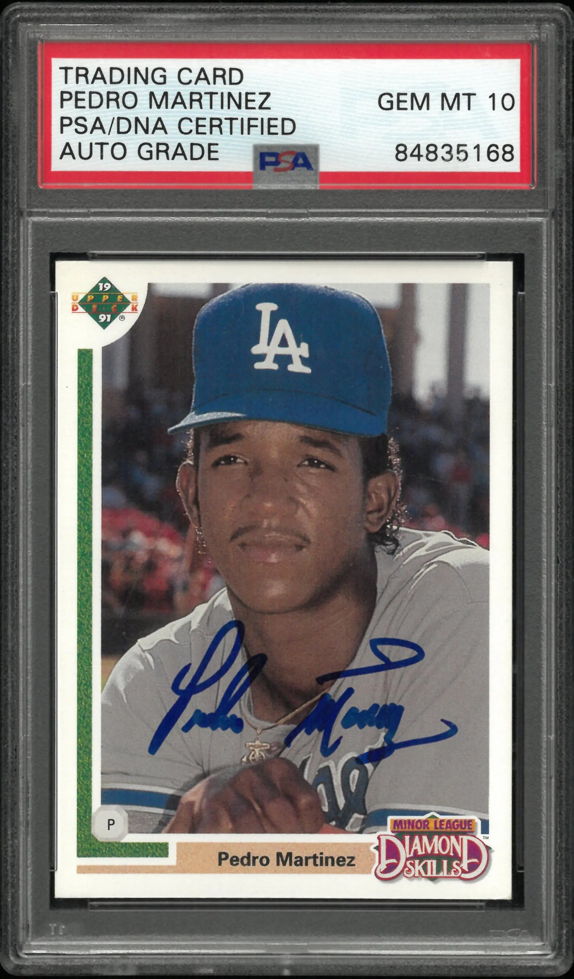 1991 Upper Deck Diamond Skills Pedro Martinez Autograph Auto PSA 10 