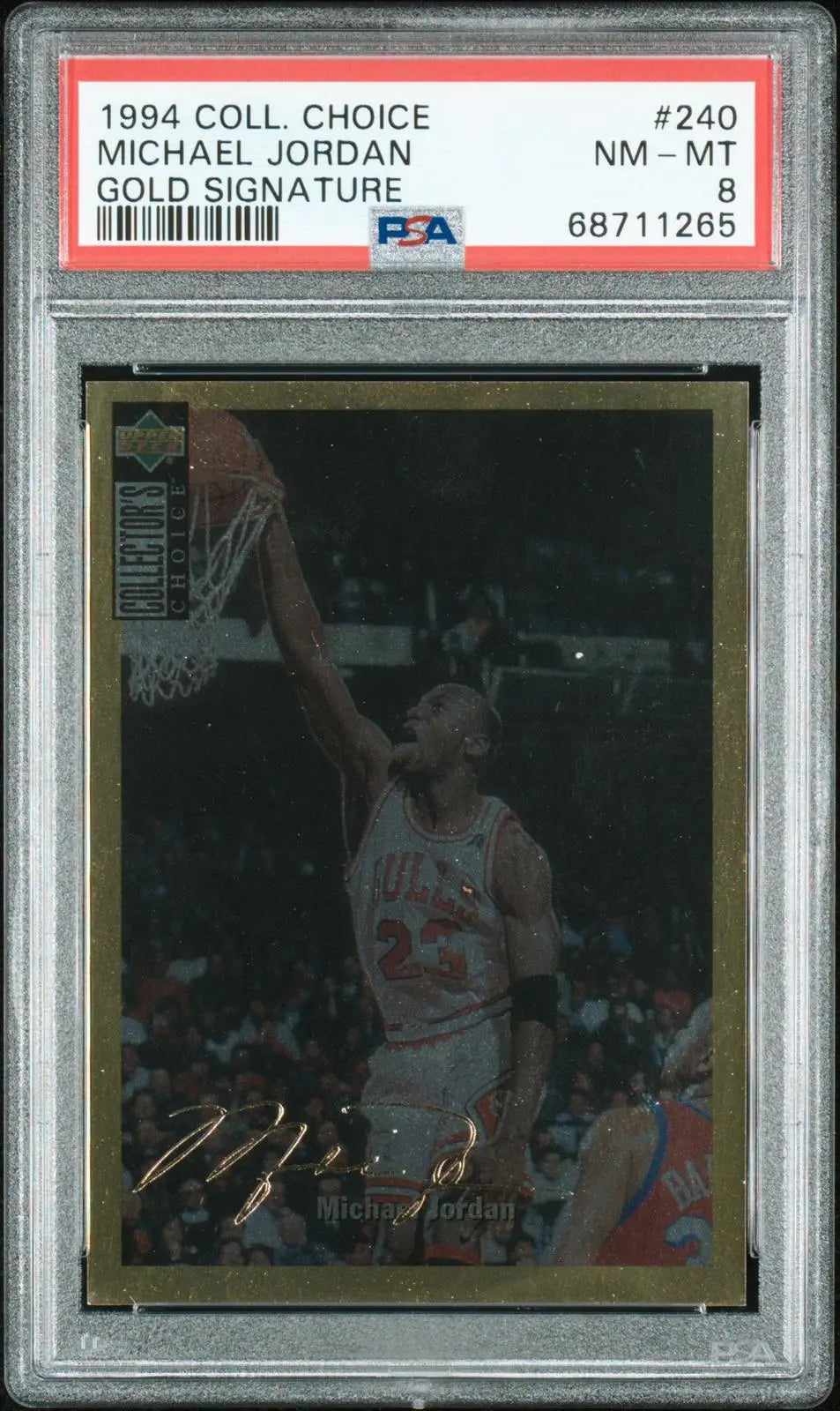 1994-95 Upper Deck Collector's Choice Michael Jordan Gold Signature PSA 8 