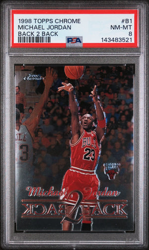 1998 Topps Chrome Back 2 Back Michael Jordan PSA 8 
