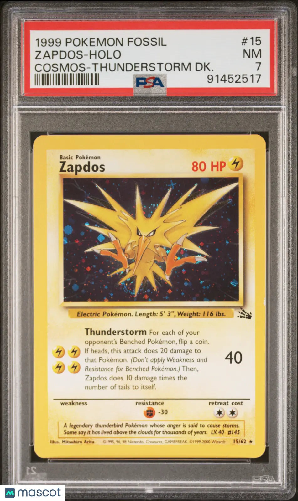 1999 Pokemon Fossil Zapdos Holo Cosmos-Thunderstorm DK. PSA 7 15/62 