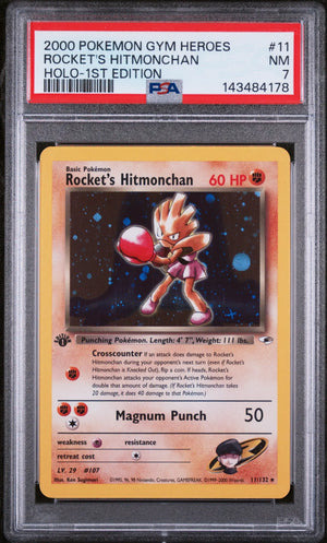 2000 Pokemon Gym Heroes Rocket's Hitmonchan Holo-1st Edition 11/132 PSA 7 