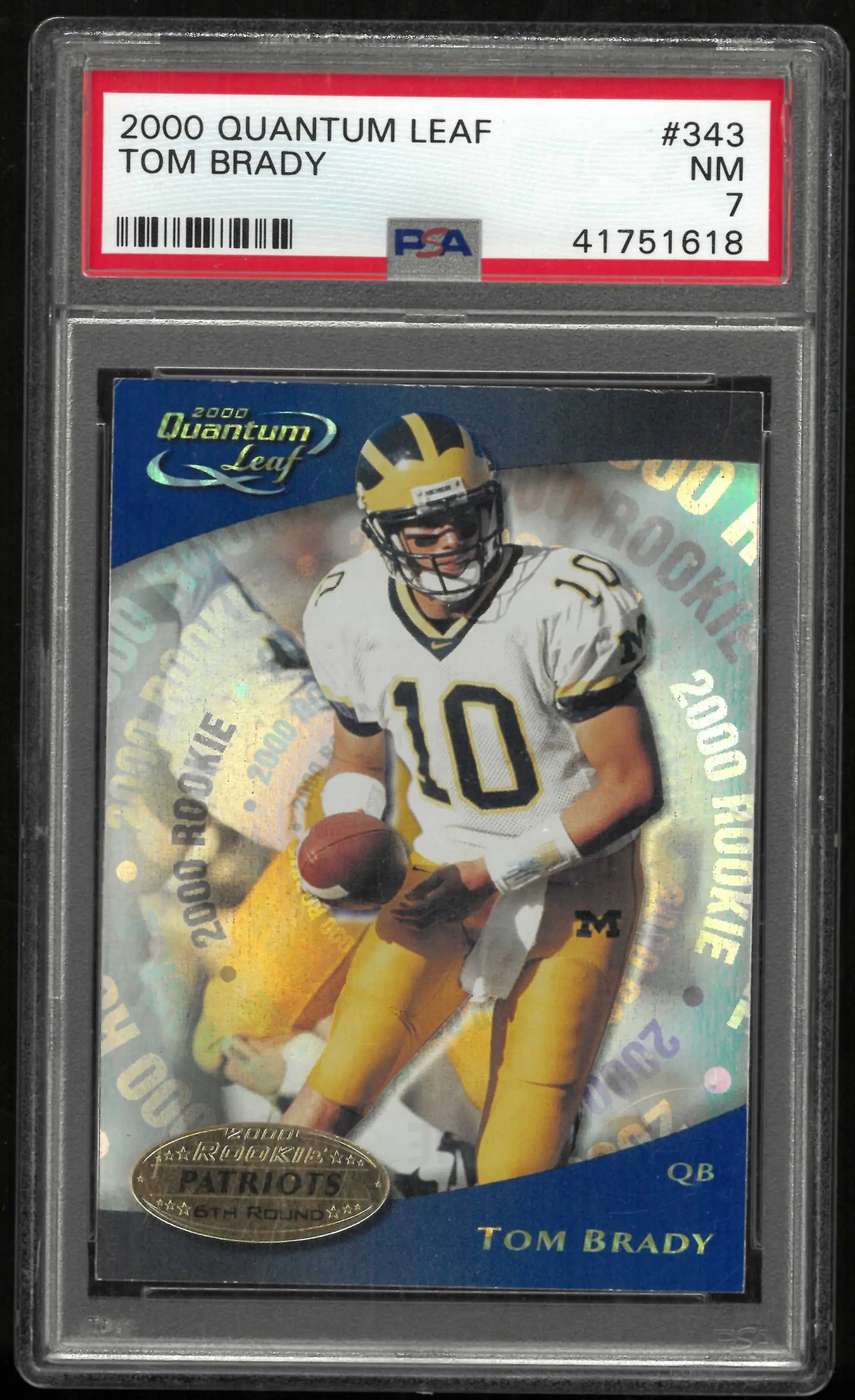 2000 Quantum Leaf Rookie Tom Brady RC PSA 7 