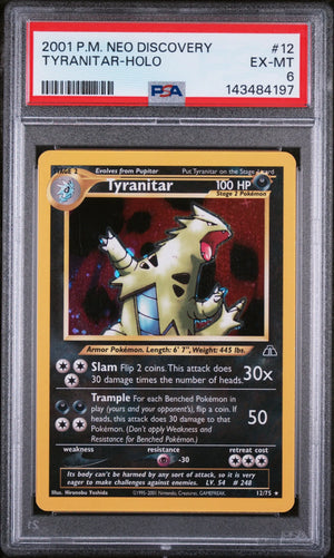 2001 Pokemon Neo Discovery Tyranitar Holo 12/75 PSA 6 