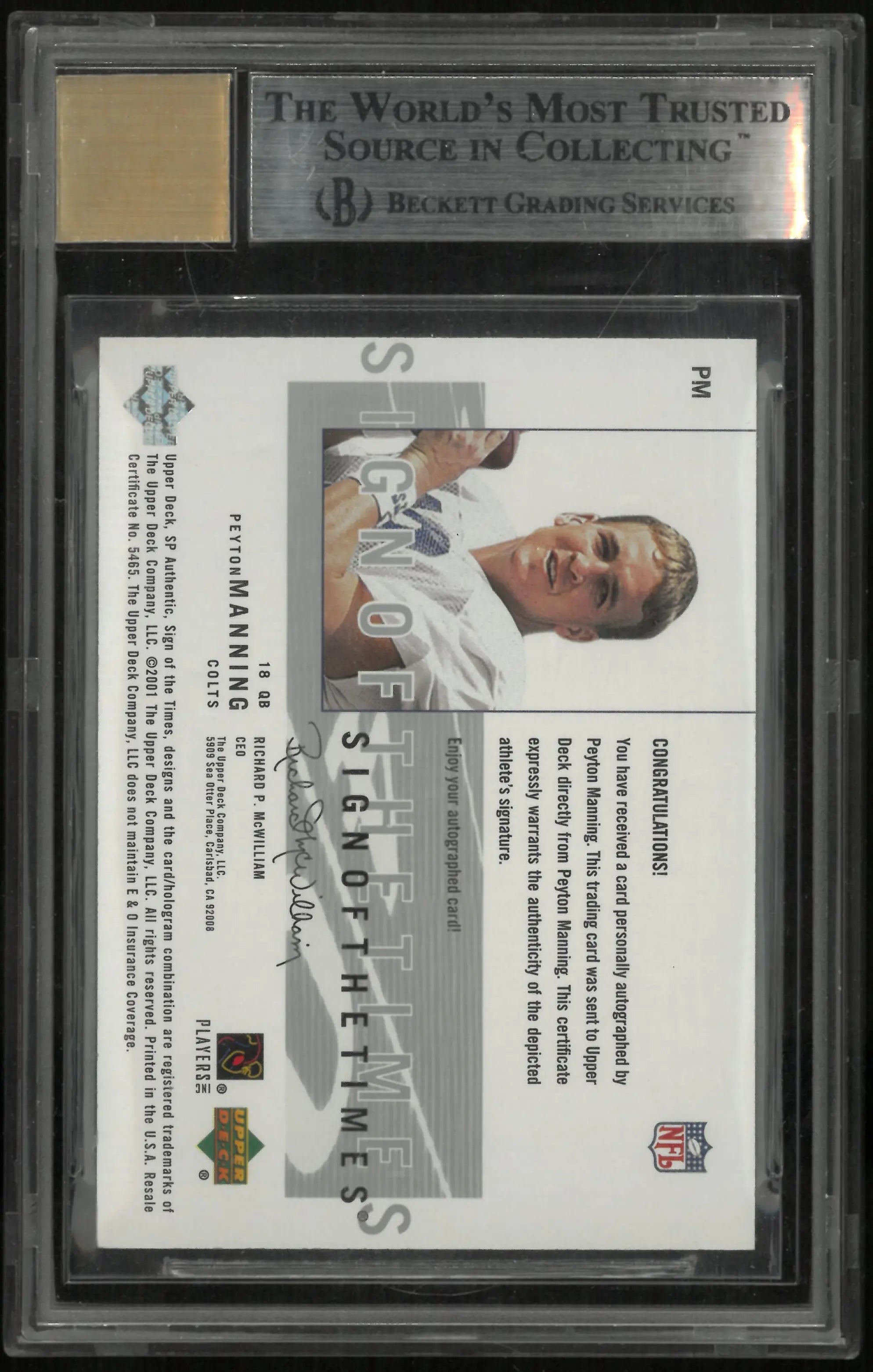 2001 Upper Deck SP Authentic Sign of the Times Peyton Manning BGS 9 Auto 10 
