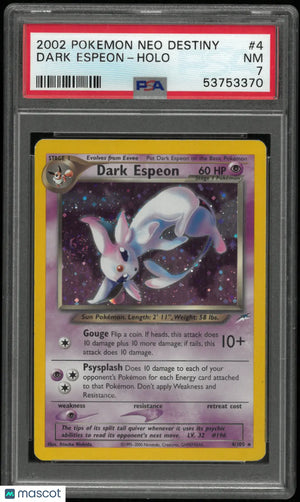 2002 Pokemon Neo Destiny Dark Espeon Holo Swirl 4/105 PSA 7 