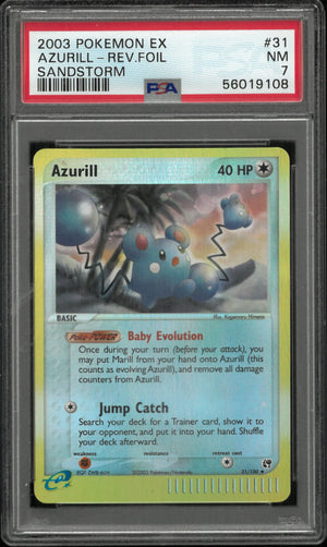 2003 Pokemon EX Sandstorm Azurill-Rev. Foil Sandstorm 31/100 PSA 7 Pop 9 