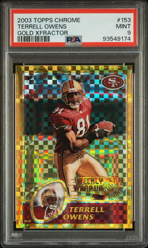 2003 Topps Chrome Football Terrell Owens #153 Gold XFractor PSA 9 /101 