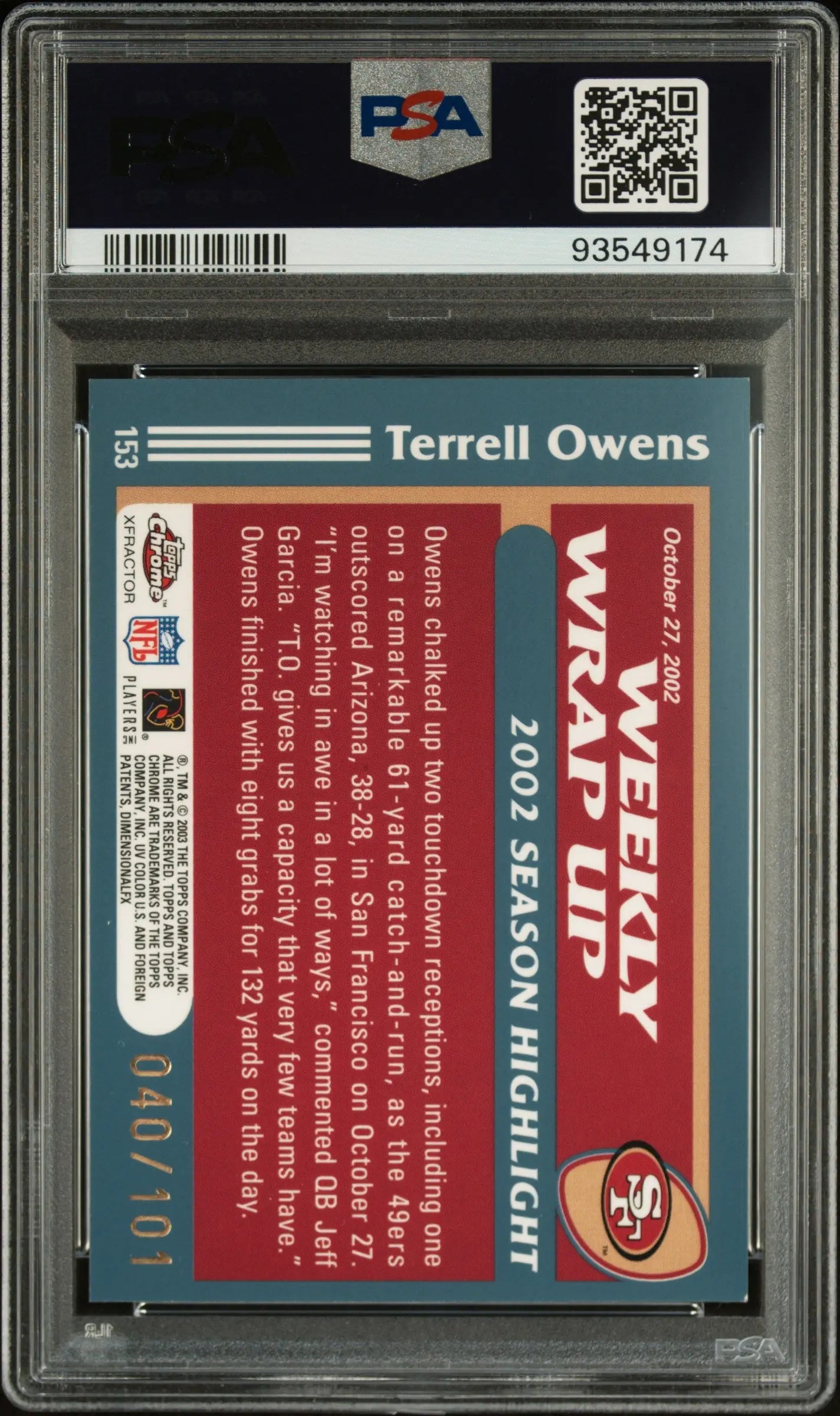 2003 Topps Chrome Football Terrell Owens #153 Gold XFractor PSA 9 /101 