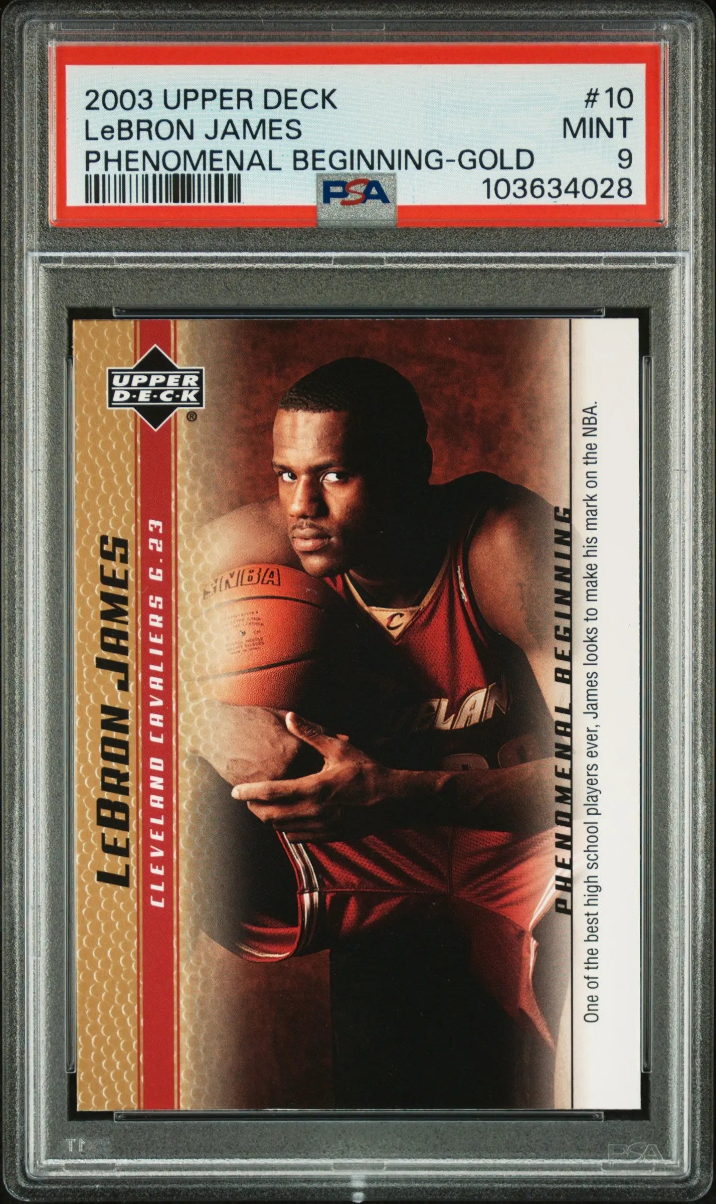 2003 Upper Deck Phenomenal Beginnings Rookie LeBron James Gold RC PSA 9 