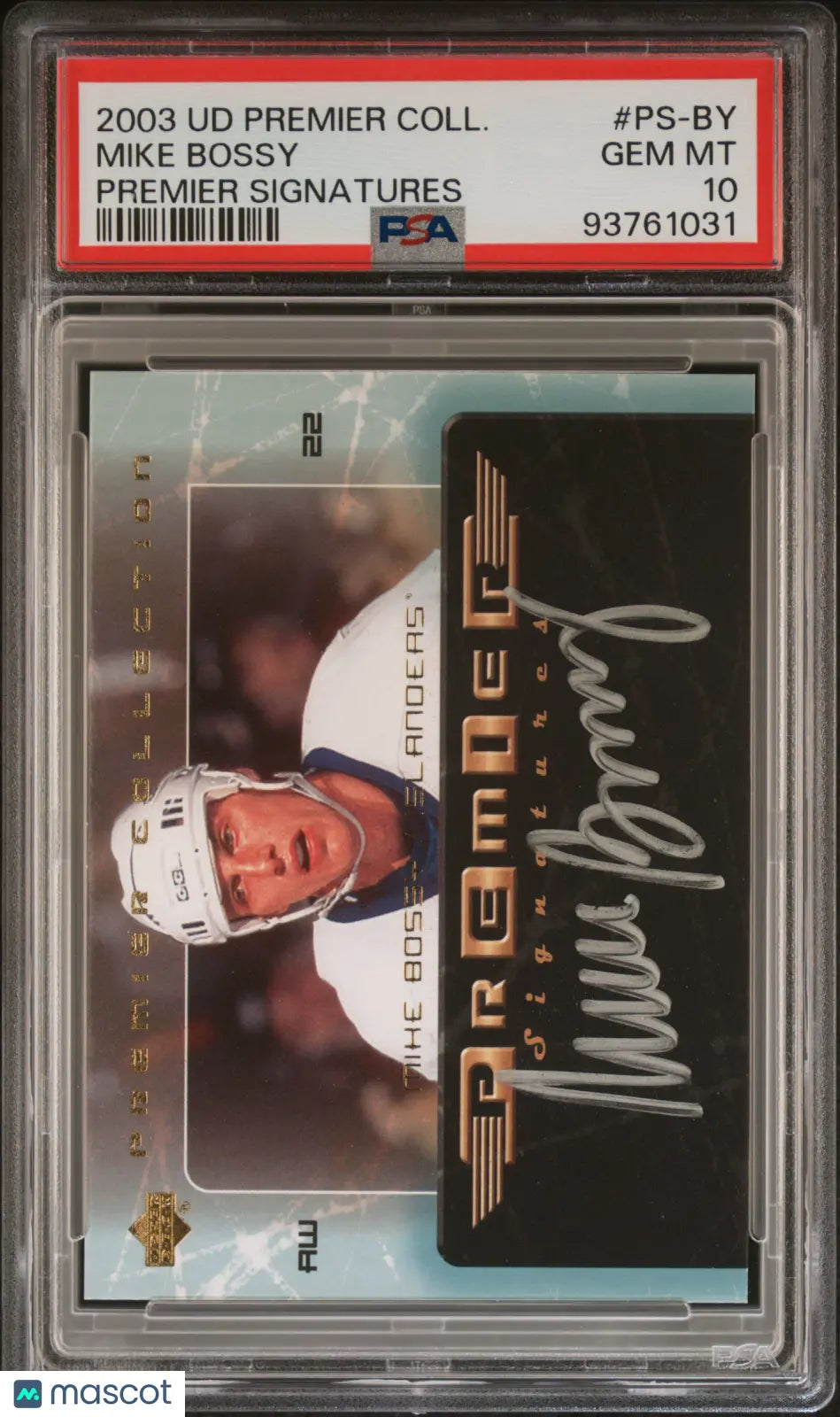 2003 Upper Deck Premier Collection Premier Signatures Auto Mike Bossy PSA 10 