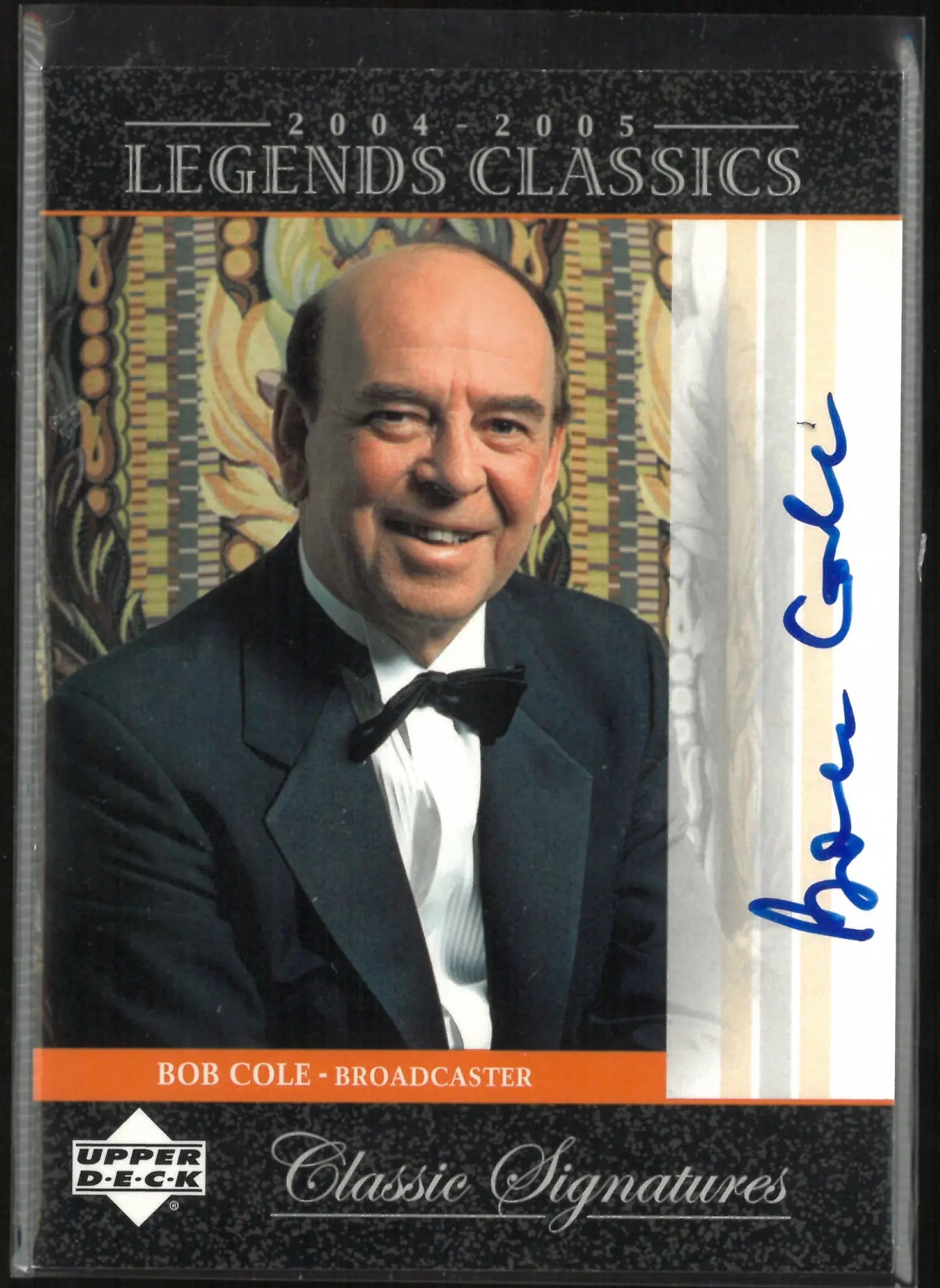 2004/05 Upper Deck Legends Classic Signatures Bob Cole 