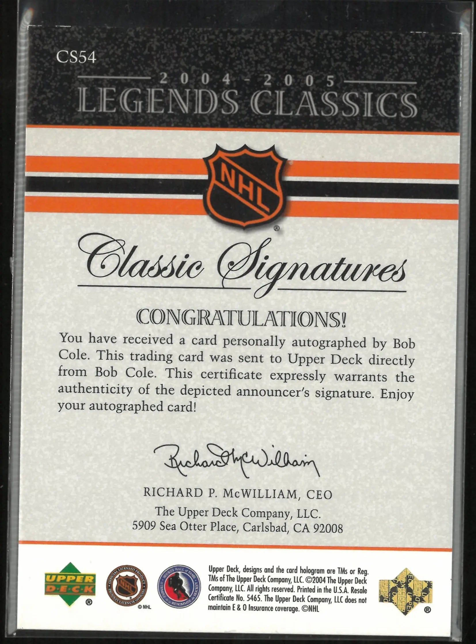 2004/05 Upper Deck Legends Classic Signatures Bob Cole 