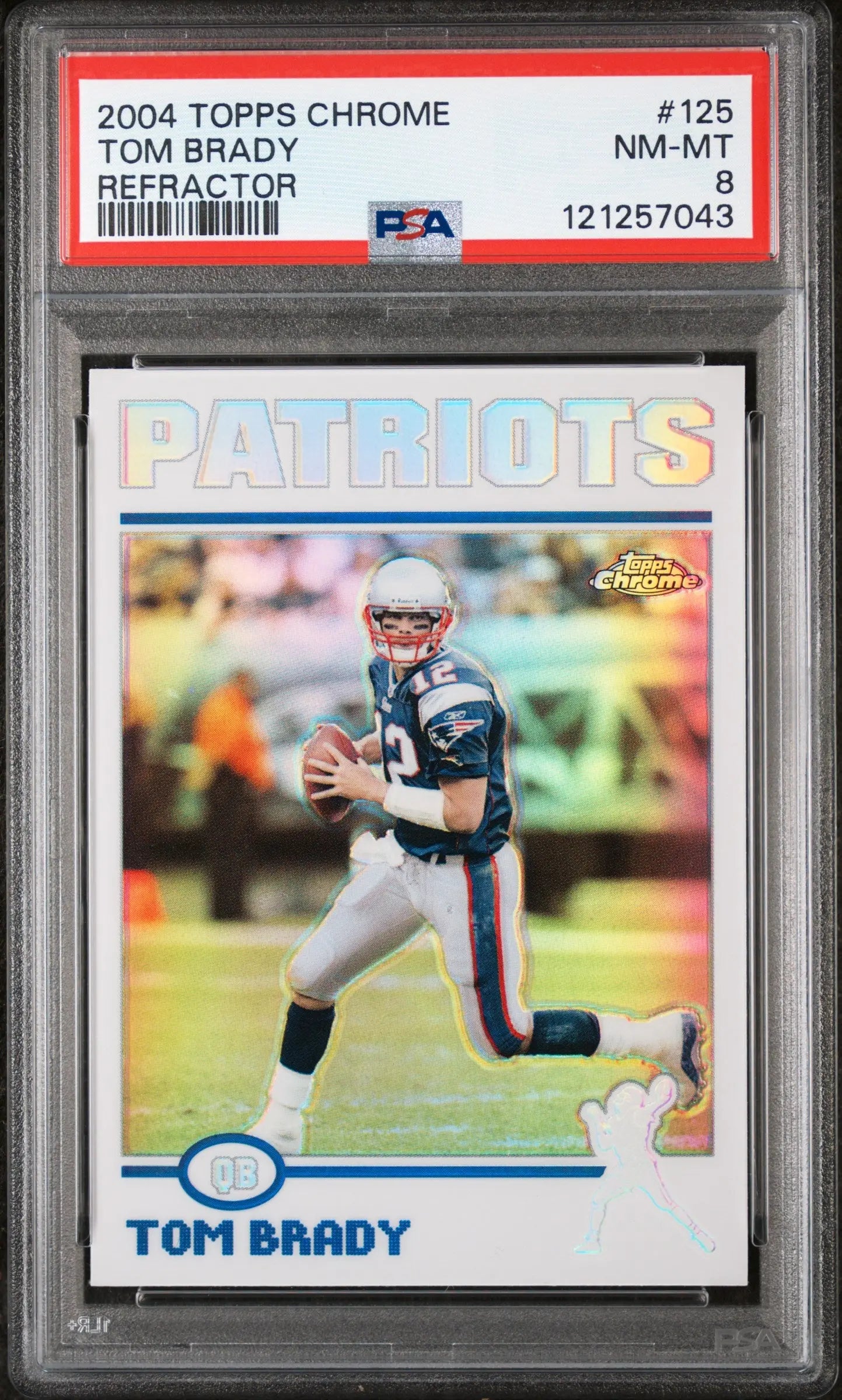 2004 Topps Chrome Football Tom Brady #125 Refractor PSA 8 