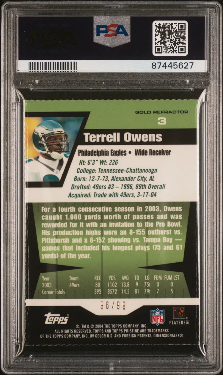 2004 Topps Pristine Football Terrell Owens Gold Refractor /99 PSA 8 