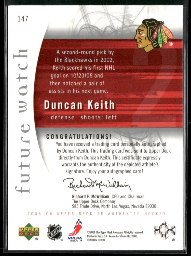2005-06 Upper Deck SP Authentic Rookie Future Watch Auto Duncan Keith /999 