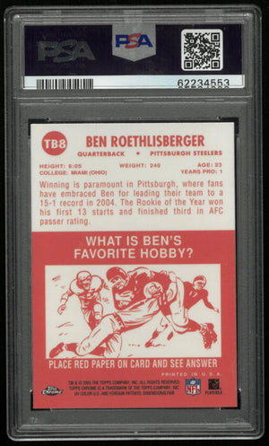 2005 Topps Chrome Throwbacks Ben Roethlisberger  PSA 9 
