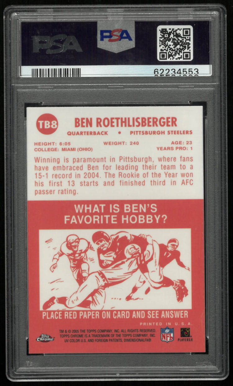 2005 Topps Chrome Throwbacks Ben Roethlisberger  PSA 9 