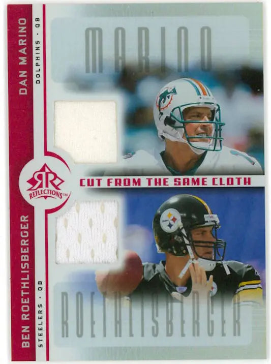 2005 Upper Deck Reflections Patch Dan Marino & Ben Roethlisberger 