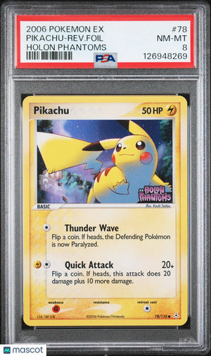 2006 Pokemon EX Holon Phantoms Pikachu-Rev. Foil Holon Phantoms PSA 8 78/130 