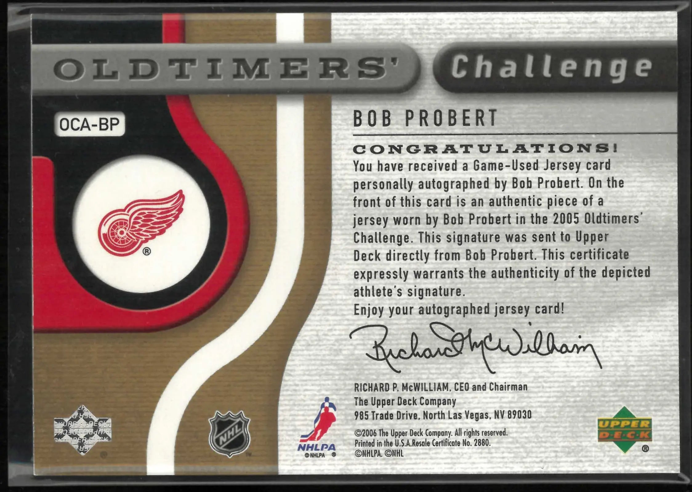 2006 Upper Deck SP Game Used Oldtimer Challenge Autograph Patch Bob Probert Auto 