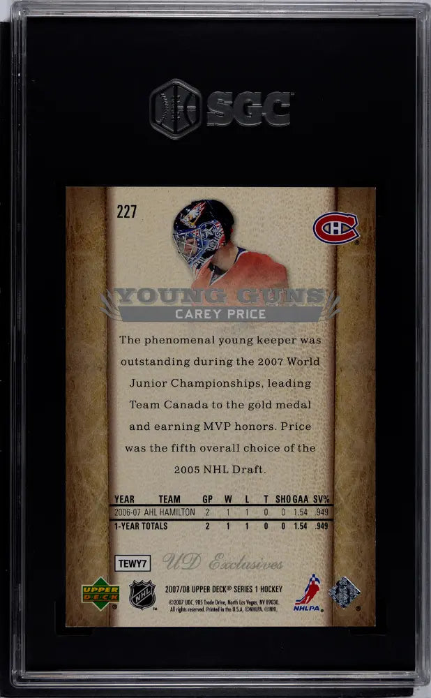 2007-08 Upper Deck Series 1 Carey Price Young Guns RC UD Exclusives SGC 8.5 /100 