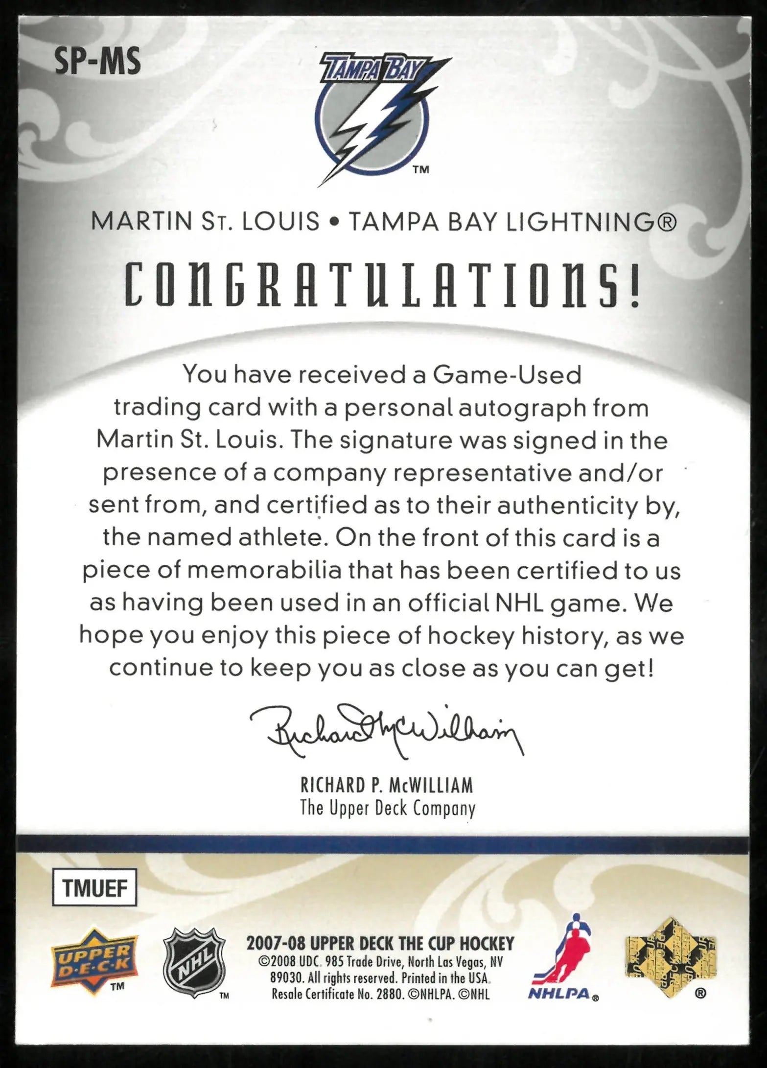 2007-08 Upper Deck The Cup Signature Patch Auto Martin St. Louis /75 