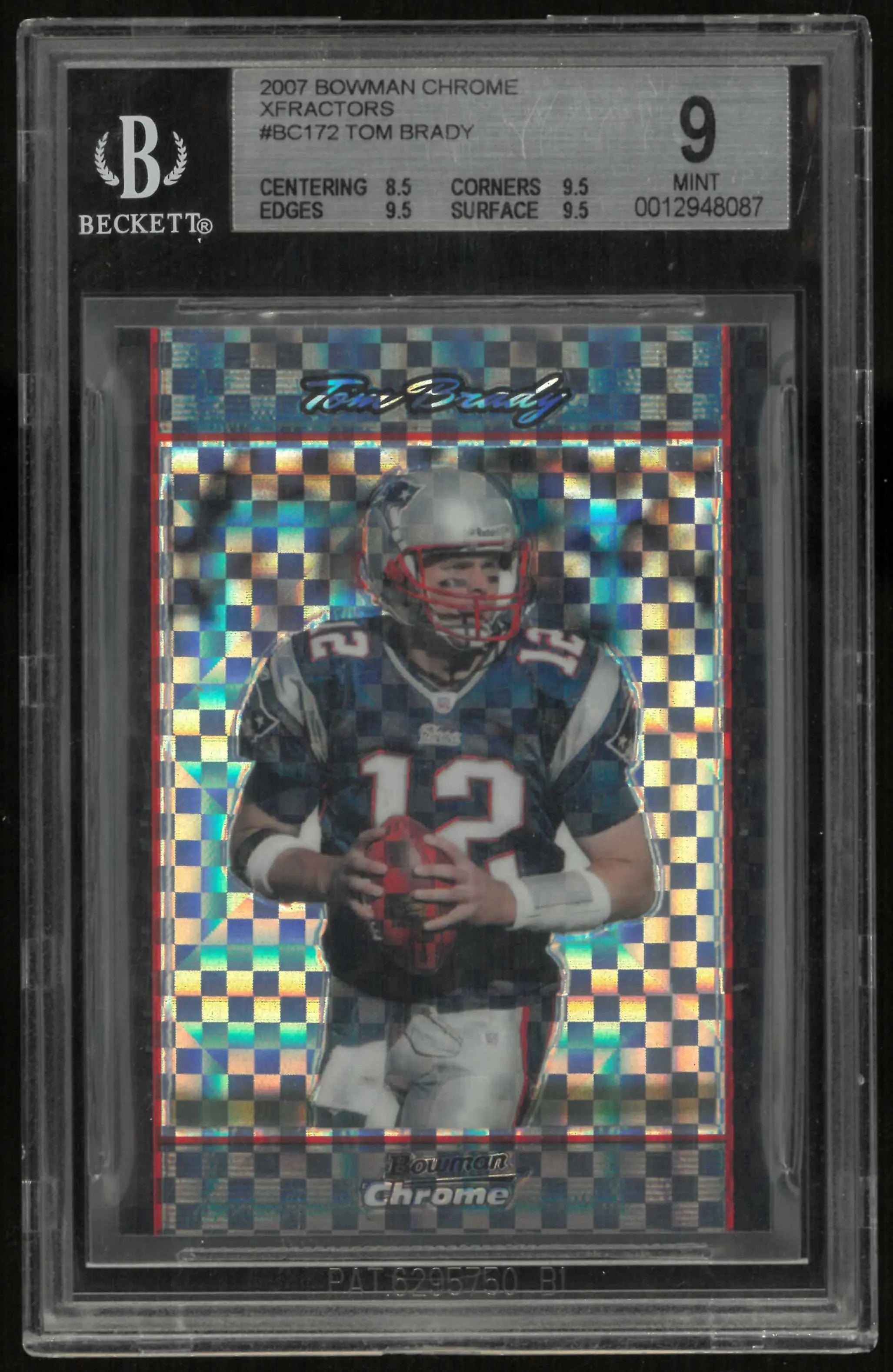 2007 Topps Bowman Chrome Tom Brady X-Fractors /250 BGS 9 
