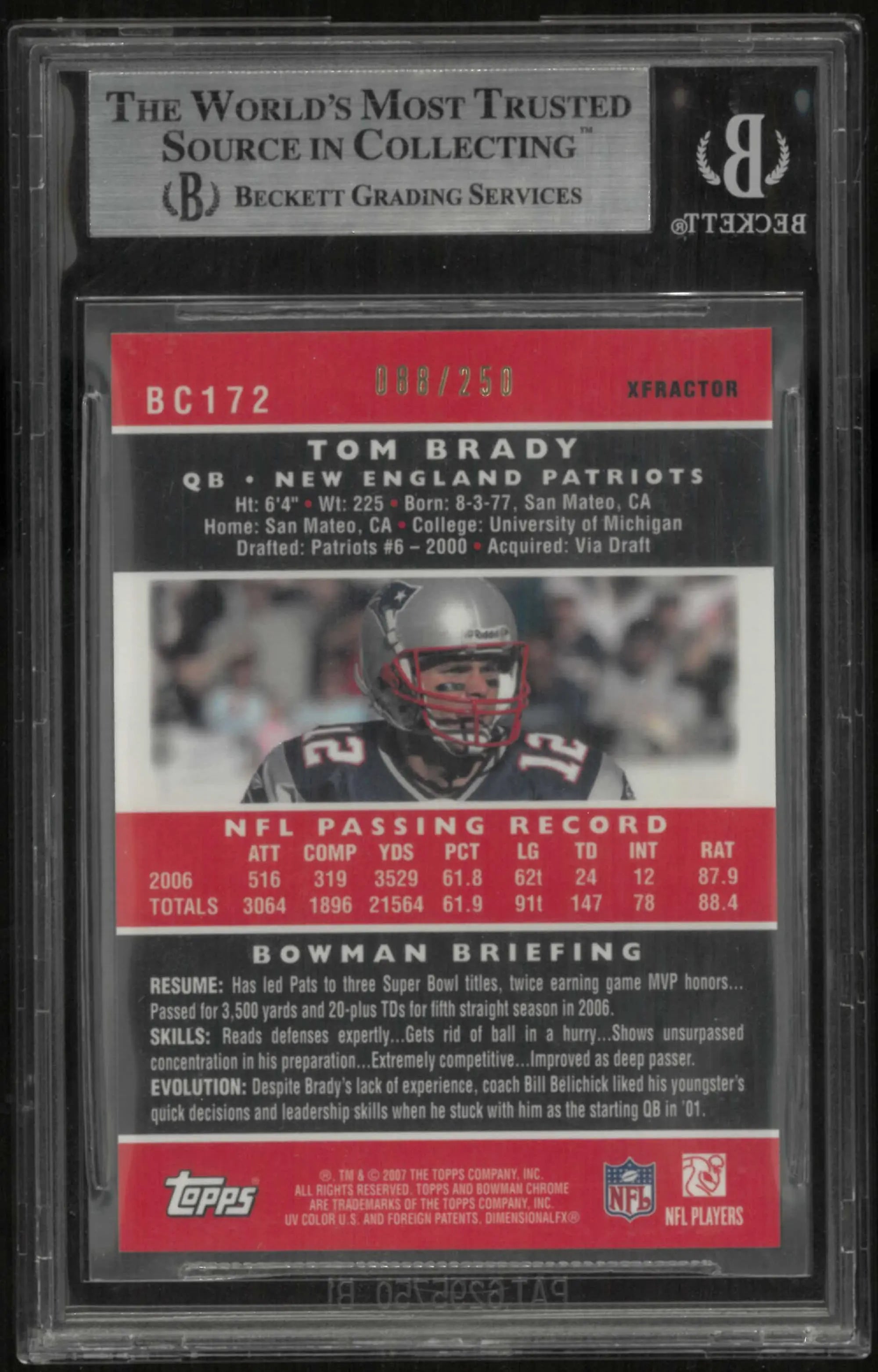 2007 Topps Bowman Chrome Tom Brady X-Fractors /250 BGS 9 