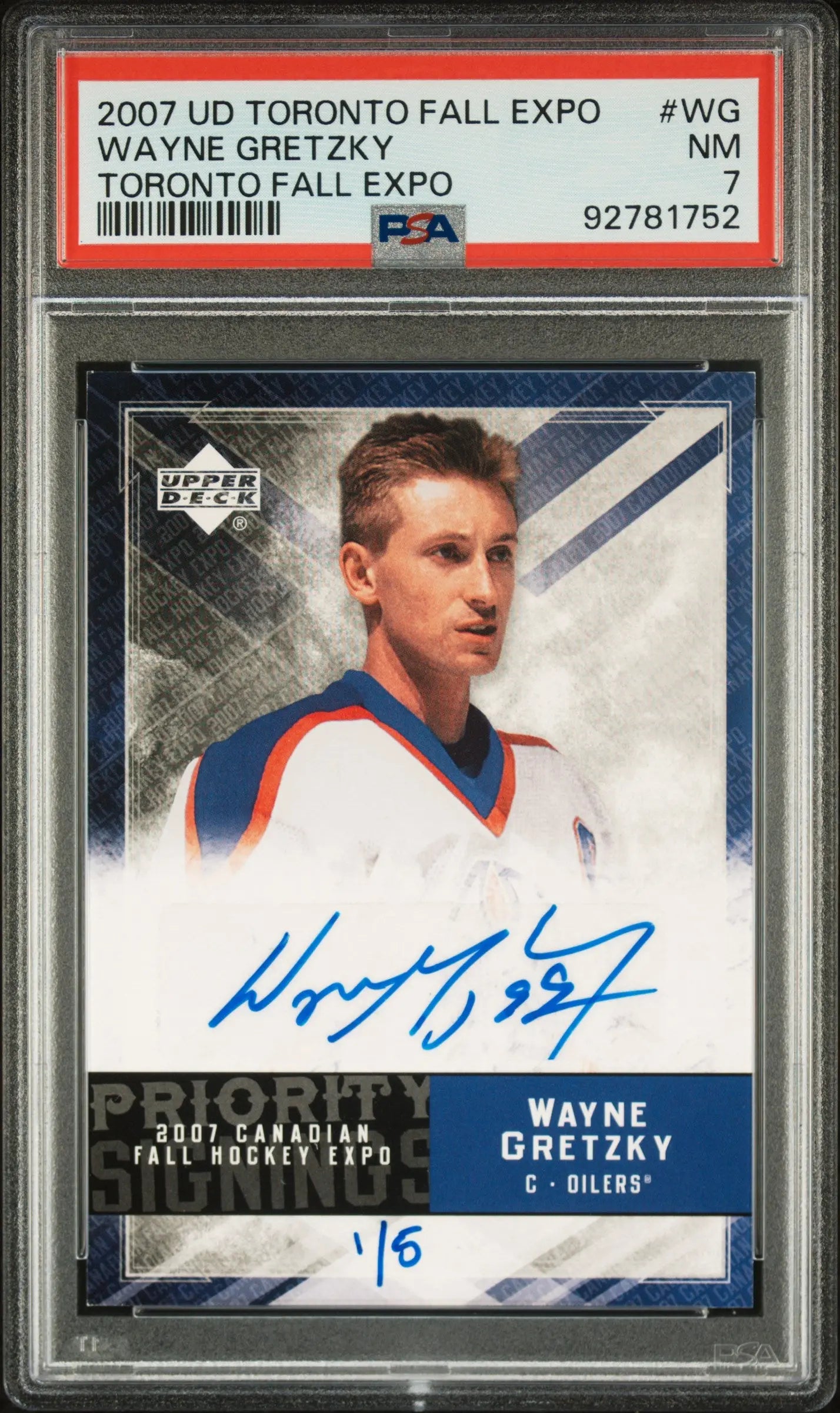 2007 UD Toronto Fall Expo Priority Signings Autograph Wayne Gretzky Auto 1/5 PSA 7 