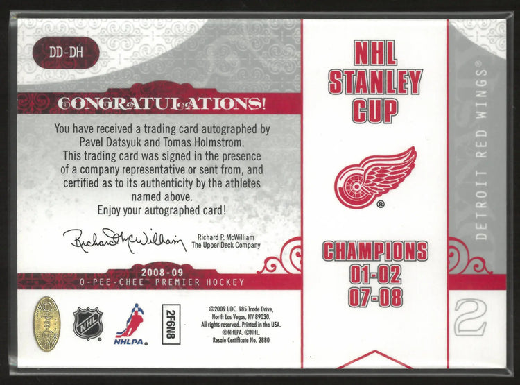 2008-09 UD O-Pee-Chee Premier NHL Stanley Cup Champs Auto Datsyuk/Holmstrom /100 