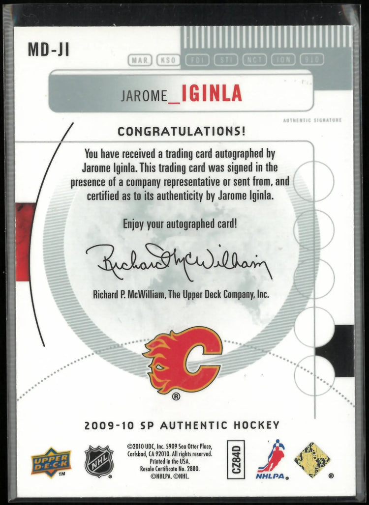 2009-10 Upper Deck SP Authentic Marks of Distinction Jarome Iginla Auto /25 