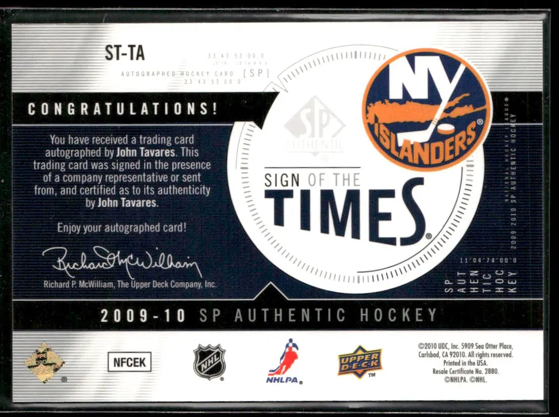 2009 Upper Deck SP Authentic Hockey Sign Of The Times Rookie Auto John Tavares 