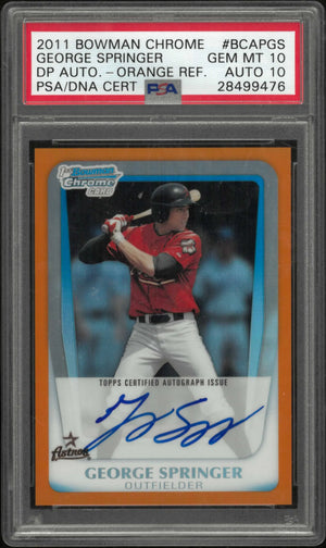 2011 Bowman Chrome Draft Pros. Auto George Springer Orange Refractor PSA 10 /25 