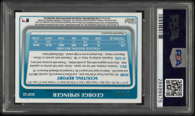 2011 Bowman Chrome Draft Pros. Auto George Springer Orange Refractor PSA 10 /25 