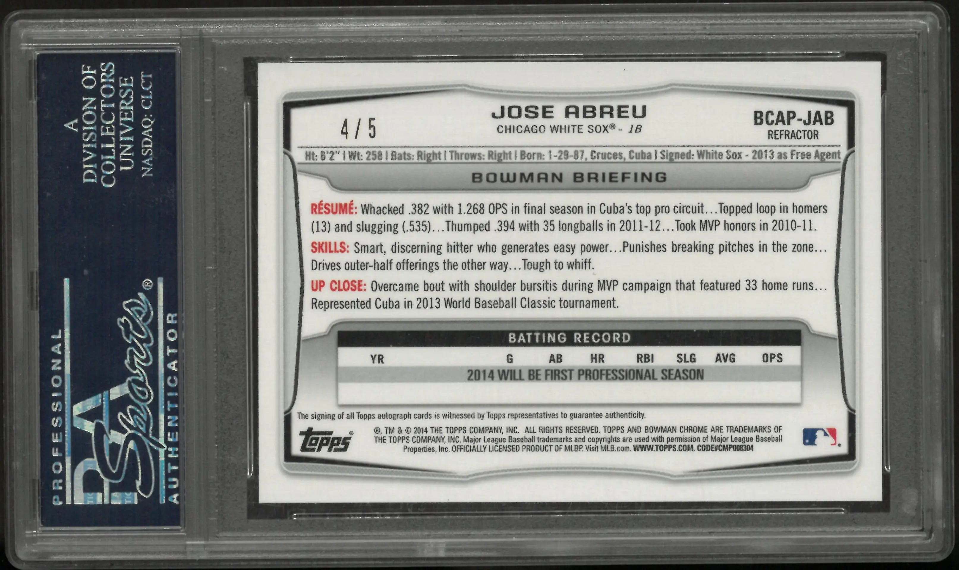 2014 1st Bowman Chrome Red Refractor Auto RC Jose Abreu PSA 10 /5 